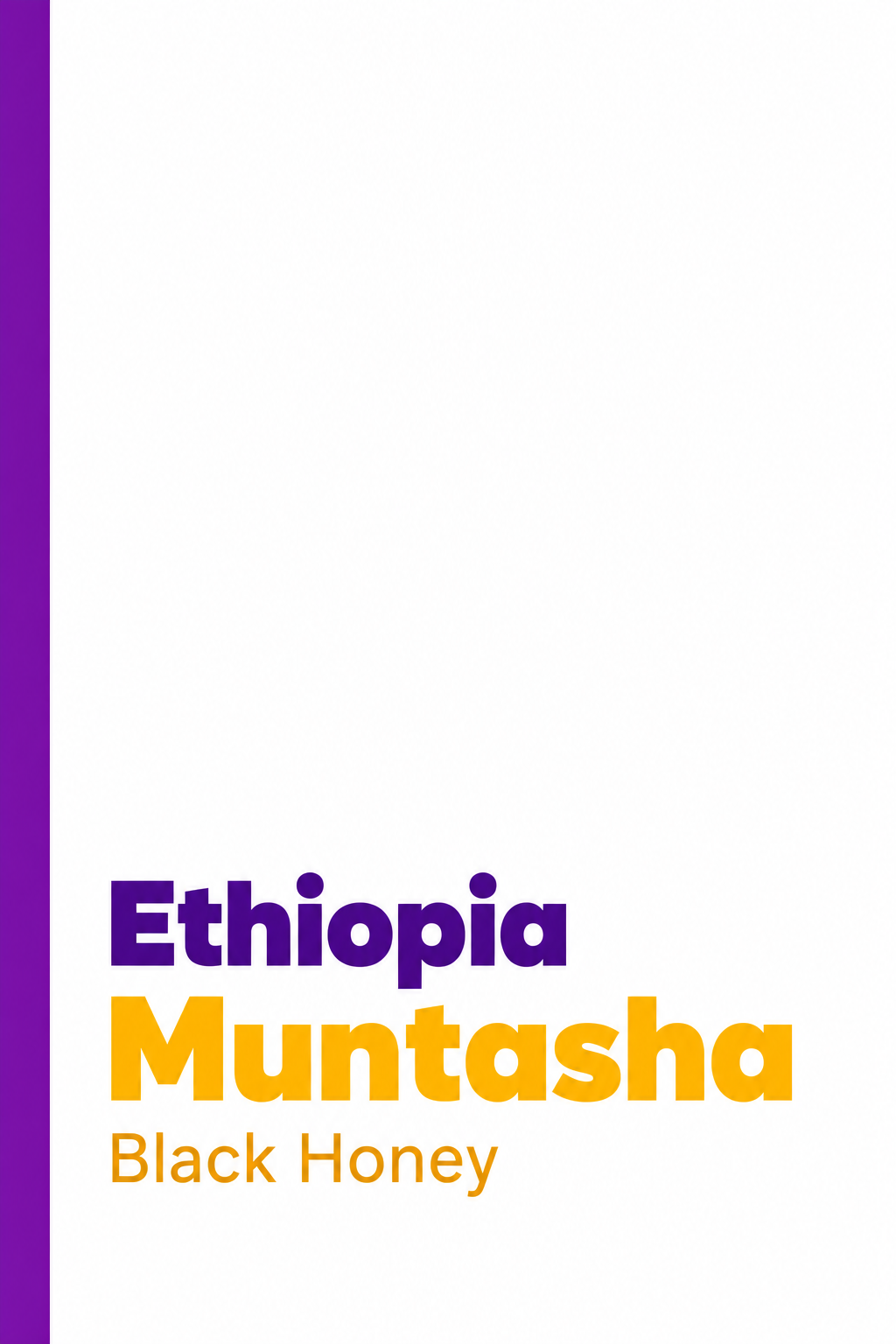 Ethiopia Hure Muntasha Black Honey [2026 Harvest]